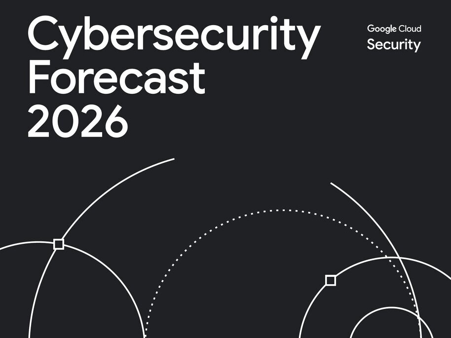 google-cloud-security-cybersecurity-forecast-2026